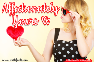Affectionately Yours: A Balanced Look at This Calligraphy Font for Creative Projects