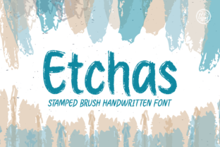 Etchas: A Stamped Brush Handwritten Font with Raw Character